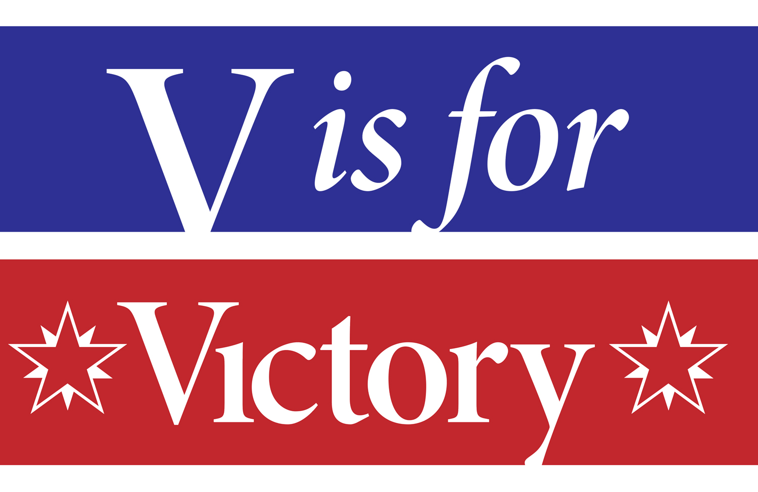 V is for Victory on a blue and red wide striped field. 